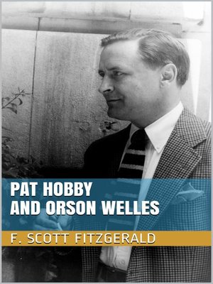 cover image of Pat Hobby and Orson Welles